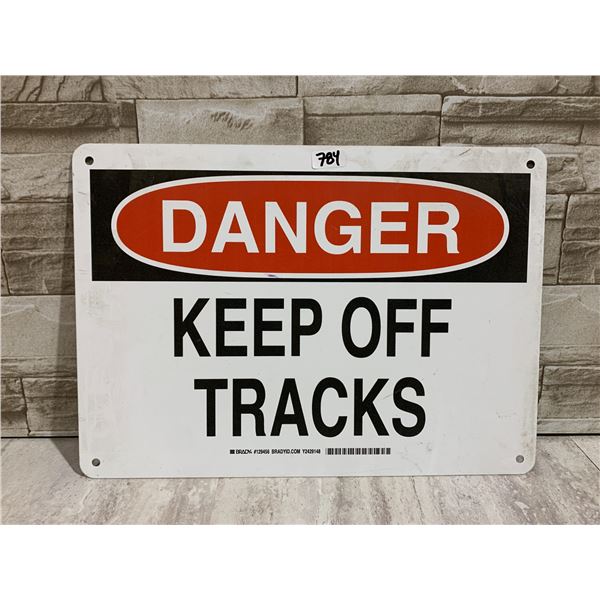 Danger Keep of Tracks Sign