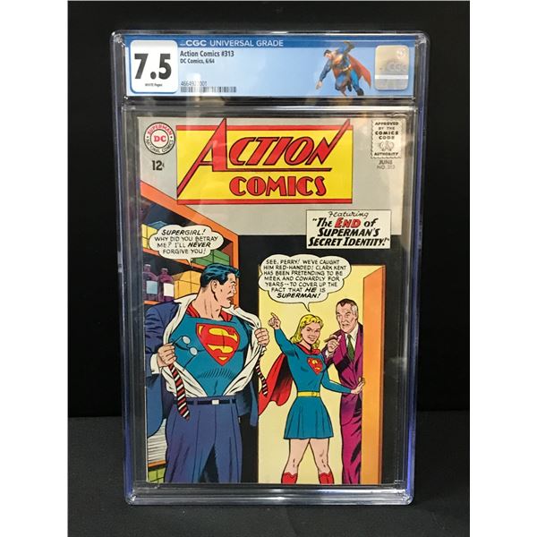ACTION COMICS #313 BY DC COMICS - CGC GRADE 7.5