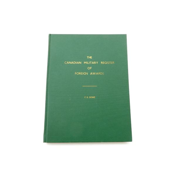 "THE CANADIAN MILITARY REGISTER OF FOREIGN AWARDS" BOOK