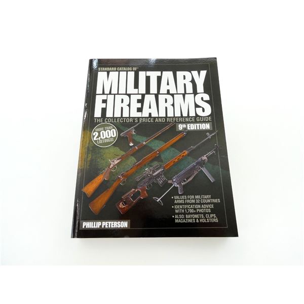 "STANDARD CATALOG OF MILITARY FIREARMS, 9TH EDITION" BOOK