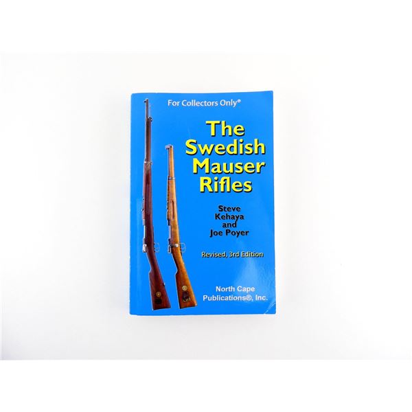 "THE SWEDISH MAUSER RIFLES" BOOK