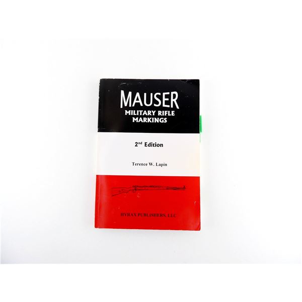 "MAUSER MILITARY RIFLE MARKINGS" BOOK