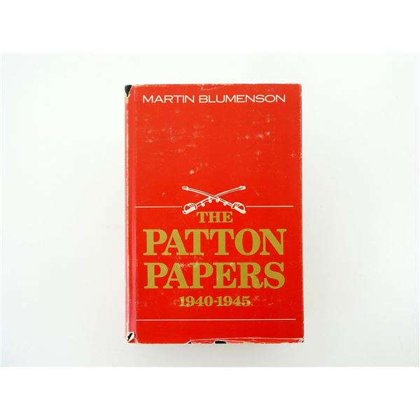 "THE PATTON PAPERS, VOLUME 2, 1940-1945" BOOK