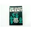 Image 1 : "THE SILENT ENEMY, CANADA AND THE DEADLY FLU OF 1918" BOOK