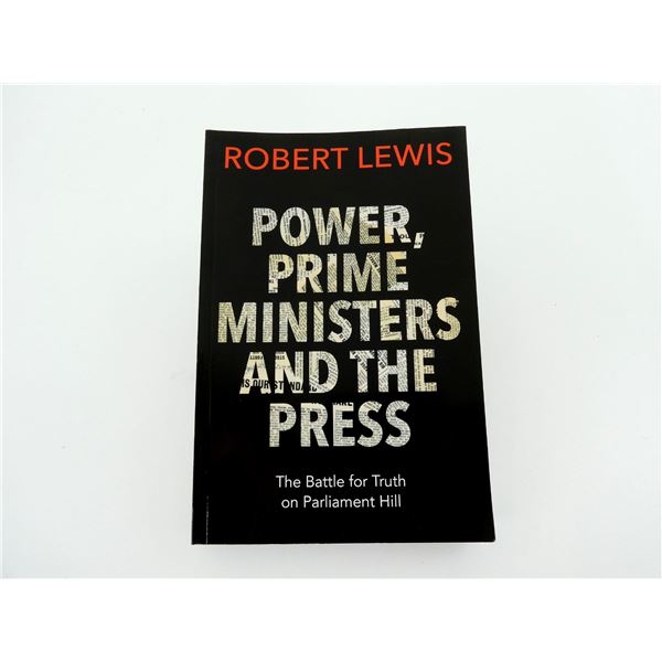 "POWER, PRIME MINISTERS AND THE PRESS" BOOK