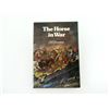 Image 1 : "THE HORSE IN WAR" BOOK