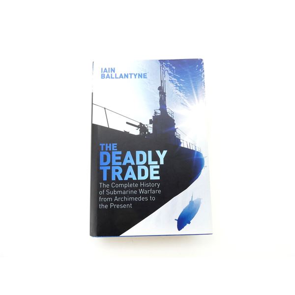 "THE DEADLY TRADE" BOOK