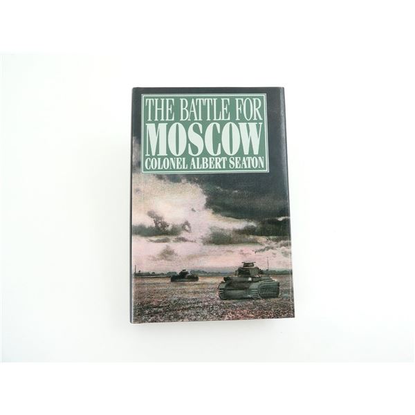 "THE BATTLE FOR MOSCOW" BOOK