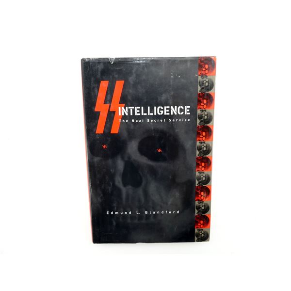 "SS INTELLIGENCE, THE NAZI SECRET SERVICE" BOOK
