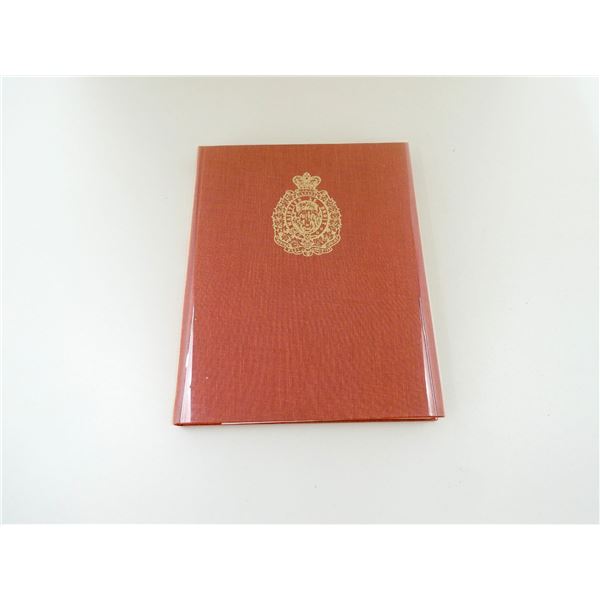 "ARMS & ACCOUTREMENTS OF THE MOUNTED POLICE 1873-1973" BOOK