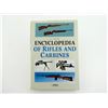Image 1 : "ENCYCLOPEDIA OF RIFLES AND CARBINES" BOOK