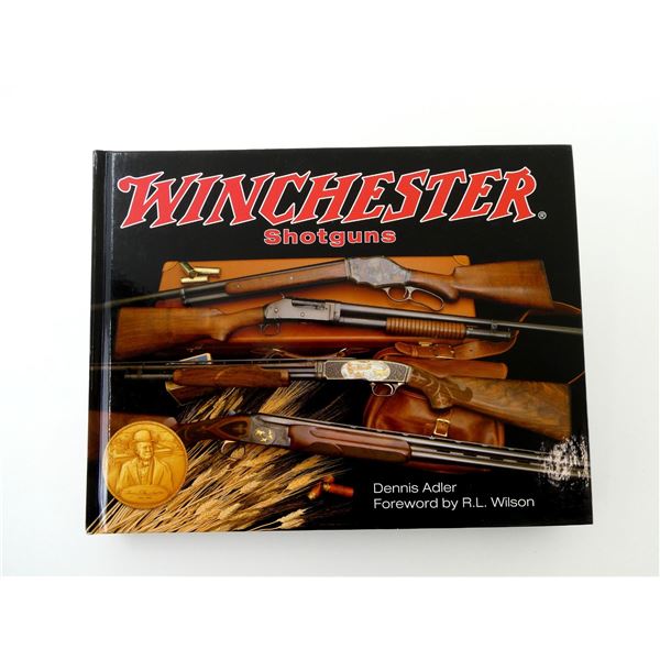 "WINCHESTER SHOTGUNS" BOOK