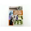 Image 1 : "STANDARD CATALOG OF SMITH & WESSON" 4TH EDITION
