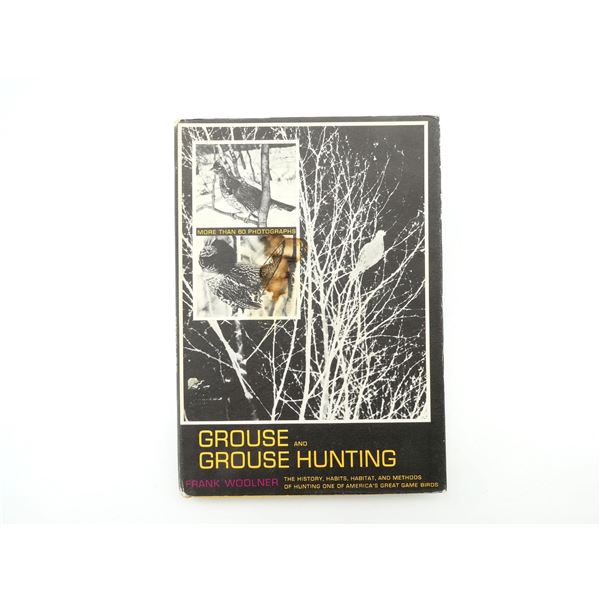 "GROUSE AND GROUSE HUNTING" BOOK