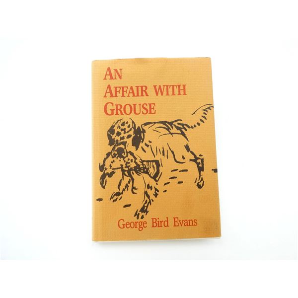 "AN AFFAIR WITH GROUSE" BOOK