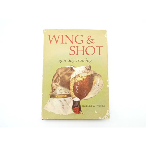 "WING & SHOT GUN DOG TRAINING" BOOK