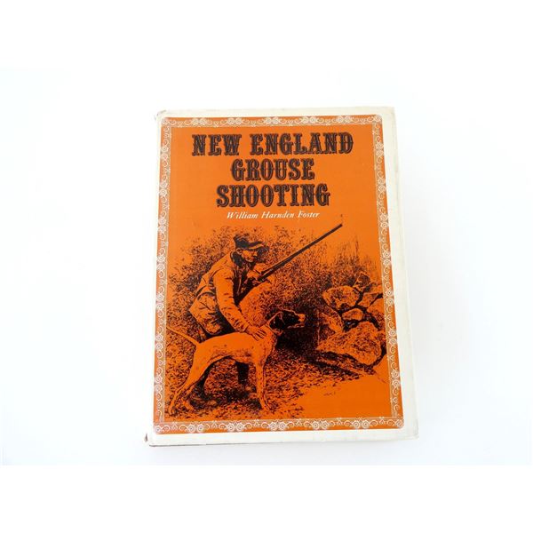 "NEW ENGLAND GROUSE SHOOTING" BOOK
