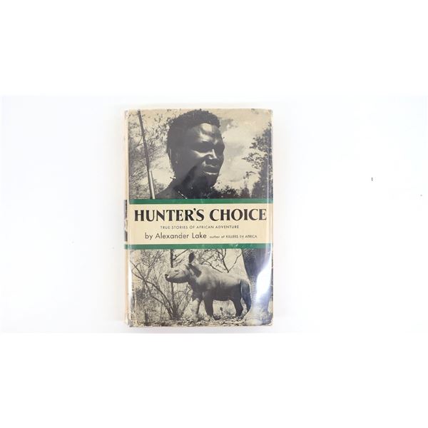 "HUNTER'S CHOICE" BOOK