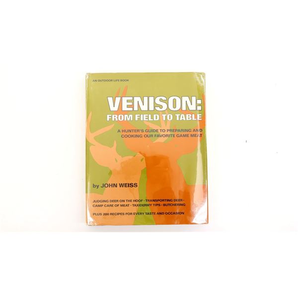 "VENISON: FROM FIELD TO TABLE" BOOK