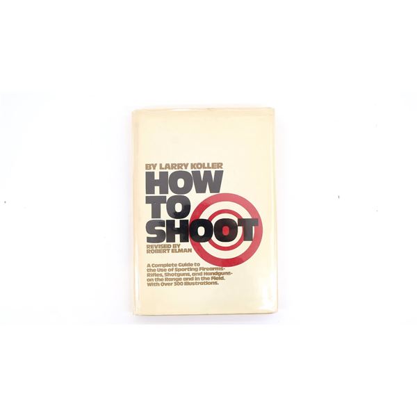 "HOW TO SHOOT" BOOK