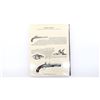 Image 2 : "HISTORIC PISTOLS: THE AMERICAN MARTIAL FLINTLOCK 1760-1845" BOOK