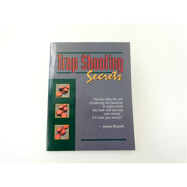 "TRAP SHOOTING SECRETS" BOOK