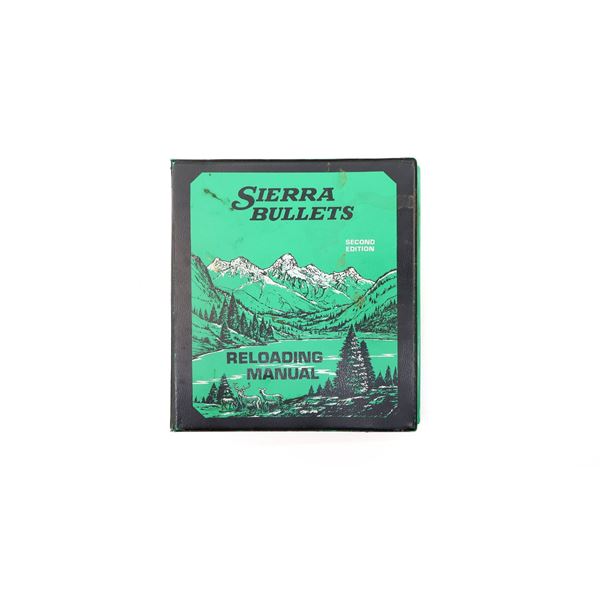 "SIERRA BULLETS RELOADING MANUAL" SECOND EDITION