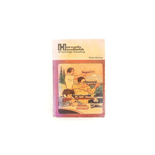 "HORNADY HANDBOOK OF CARTRIDGE RELOADING" THIRD EDITION