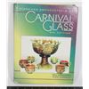 Image 1 : STANDARD ENCYCLOPEDIA OF CARNIVAL GLASS 6TH EDITION