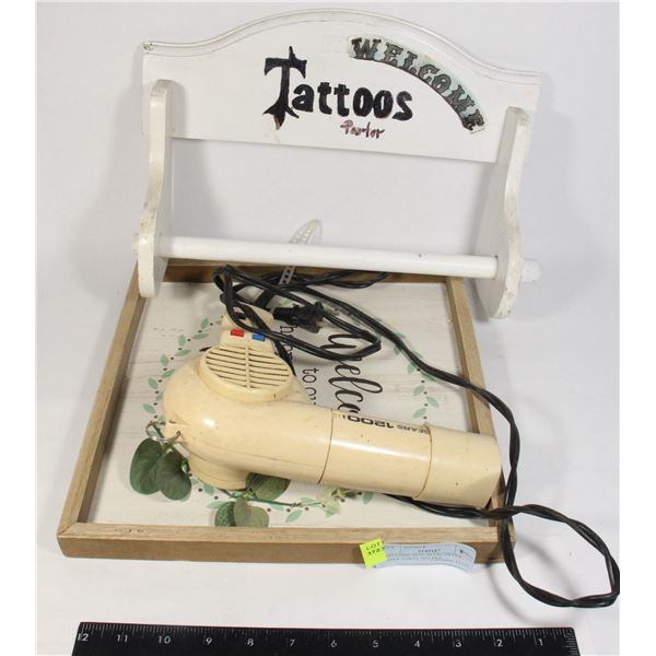 WELCOME SIGN, BLOW DRYER, PAPER TOWEL HOLDER