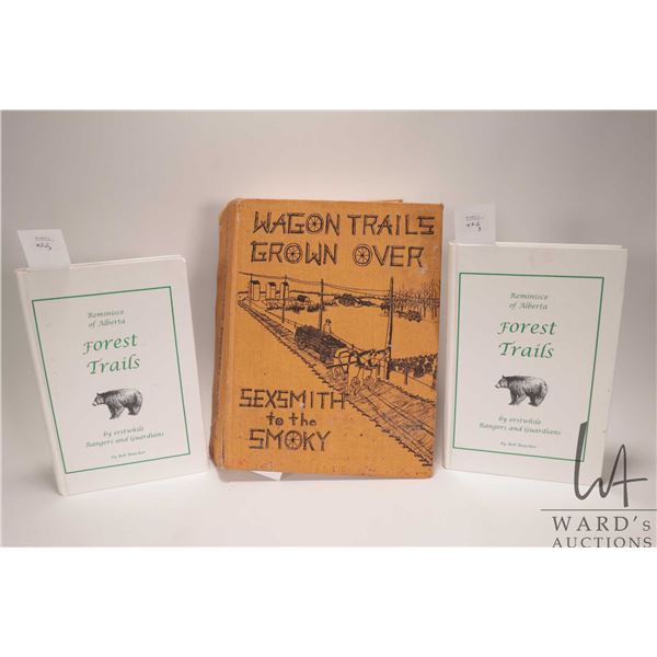 Wagon Trails Grown Over Sexsmith to the Smoky by Friesen historical book, note binding needs repair 