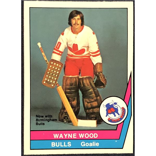 1977-78 O-PEE-CHEE WHA WAYNE WOOD