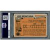 Image 2 : 1981 TOPPS JOE MONTANA SIGNED ROOKIE CARD - PSA GRADE 10