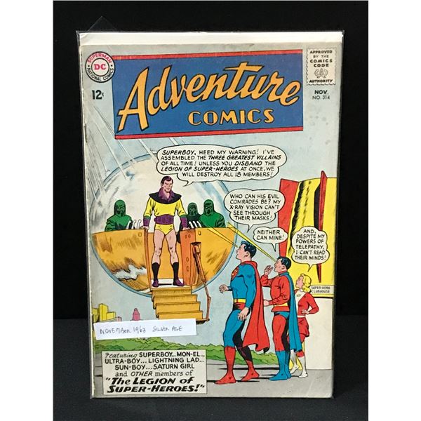 ADVENTURE COMICS #314 (1963) - DC COMICS