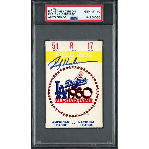 RICKEY HENDERSON SIGNED L.A DODGERS 1980 ALL STAR GAME TICKET - PSA GRADE 10