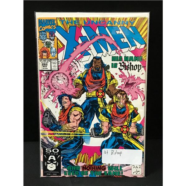 THE UNCANNY X-MEN #282 1ST BISHOP - MARVEL COMICS