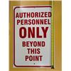Image 1 : Authorized Personnel Sign 24"x16"