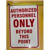 Image 2 : Authorized Personnel Sign 24"x16"
