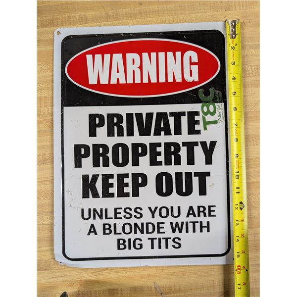 Warning Funny Sign 12"x16"