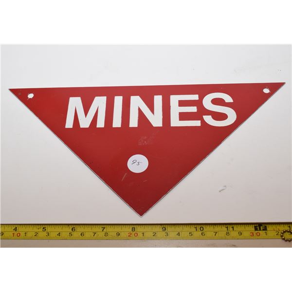 “MINES” Tin Sign