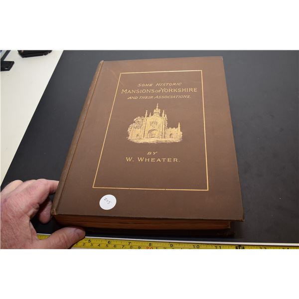 1889 Mansions of Yorkshire Limited Edition Book