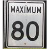 Image 1 : Maximum 80 metal Highway Sign