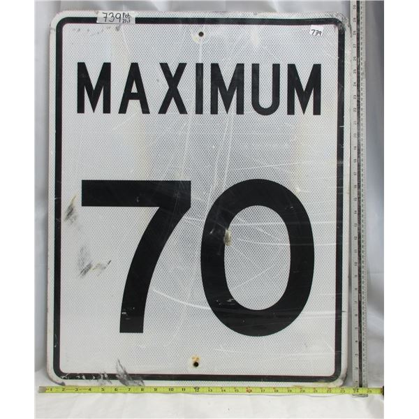 Maximum 70 Matal Highway Sign