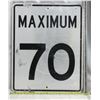Image 1 : Maximum 70 Matal Highway Sign