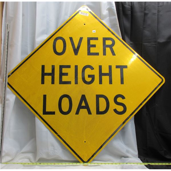 Over Height Loads Metal Highway Sign