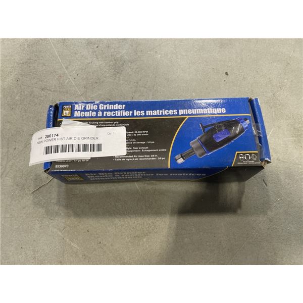 NEW POWER FIST AIR DIE GRINDER