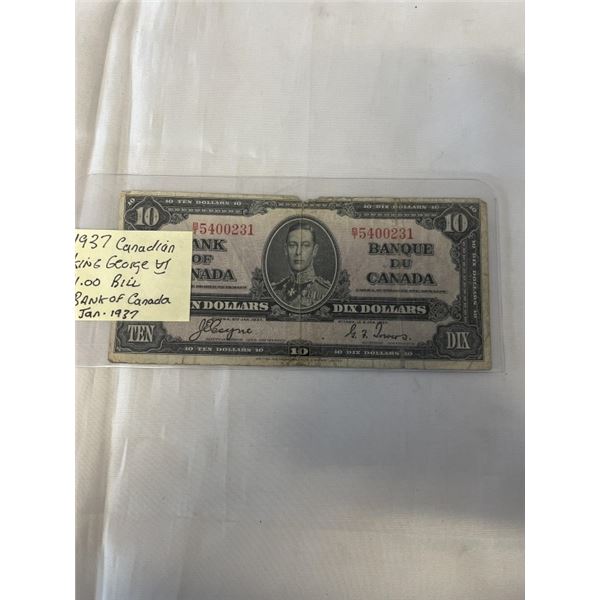 1937 CANADIAN KING GEORGE VI $10 BILL, BANK OF CANADA JAN 1937