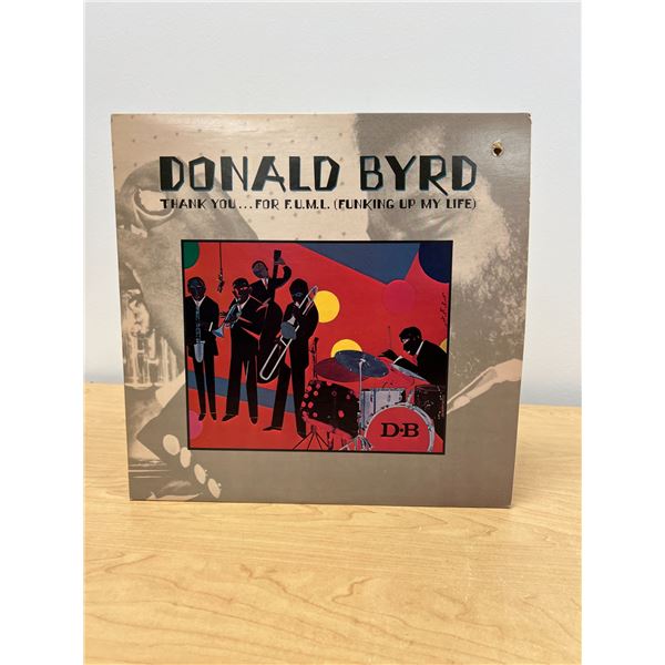 Donald Byrd - Thank You …For F.U.M.L. (Funking Up My Life) LP Record