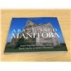 Image 1 : Abandoned Manitoba Soft Cover Book - Gordon Goldsborough