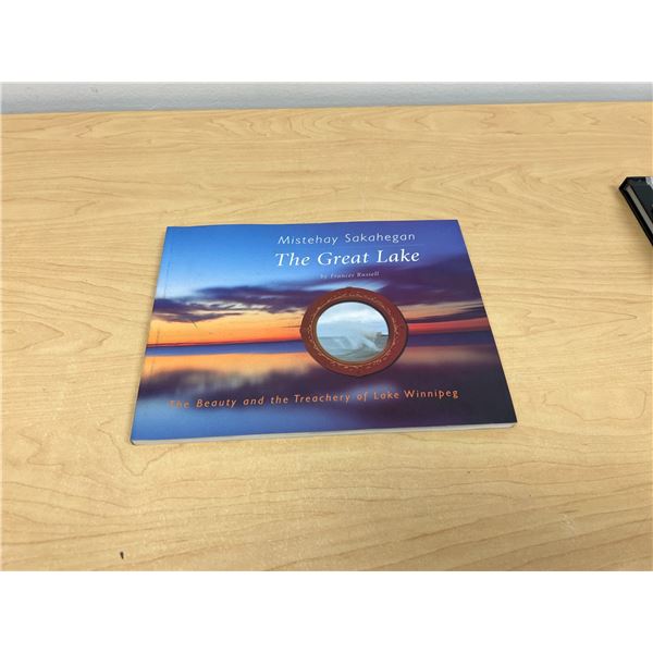 The Great Lake - Lake Winnipeg, The Beauty and the Treachery Soft Cover